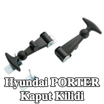 CARPOINT Kaput Kilidi Kaput — Hyundai Porter