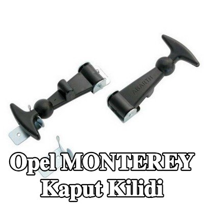 CARPOINT Kaput Kilidi Kaput — Opel Monterey