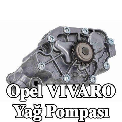 VAICO Yağ Karteri Yağ Pompası — 2020 Opel Vivaro