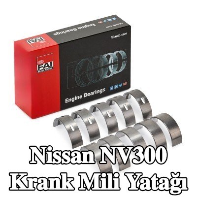 FAI AutoParts Krank mili yatağı — 2016 Nissan Nv300