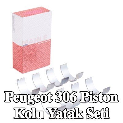 MAHLE Piston Kolu Yatak Seti — Peugeot 306