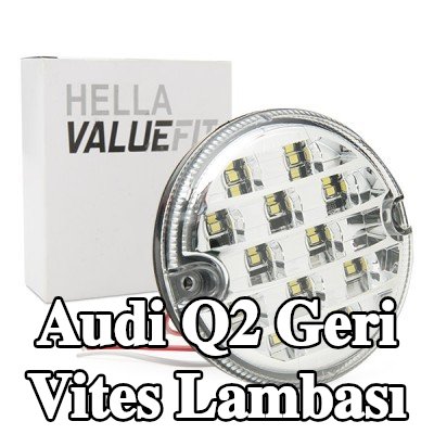 HELLA Geri vites lambası PRO Yüksek Karbon — Audi Q2