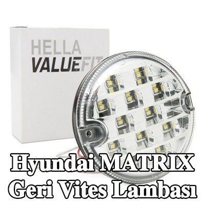 HELLA Geri vites lambası PRO Yüksek Karbon — Hyundai Matrix