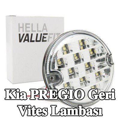 HELLA Geri vites lambası PRO Yüksek Karbon — Kia Pregio
