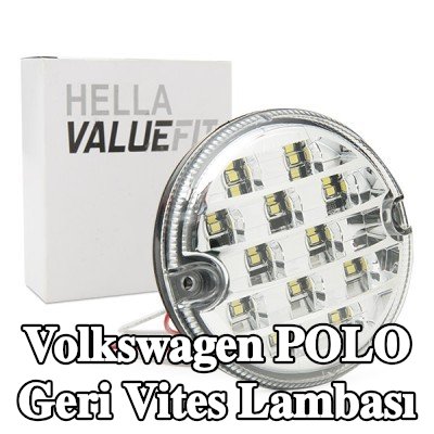 HELLA Geri vites lambası PRO Yüksek Karbon — Volkswagen Polo