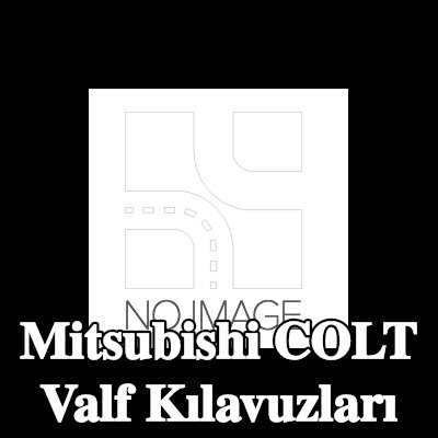 BGA Valf Kılavuzları — 1990 Mitsubishi Colt