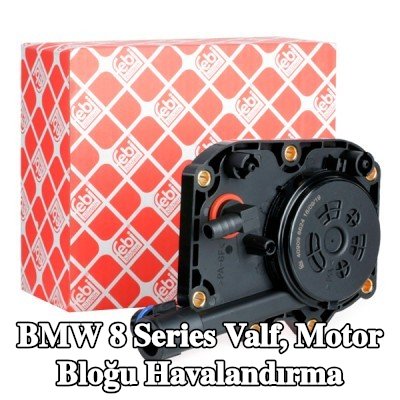 FEBI BILSTEIN Valf, motor bloğu havalandırma — 1998 BMW 8 Series