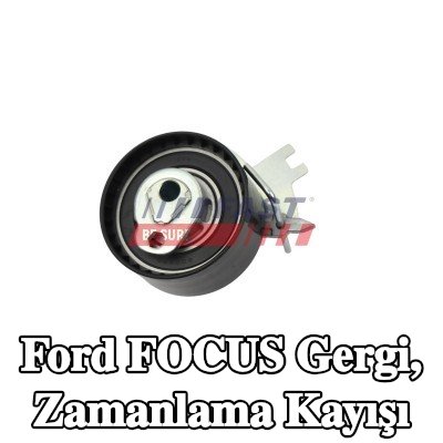 FAST Gergi, zamanlama kayışı — 2016 Ford Focus