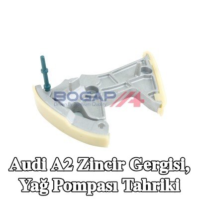 BOGAP Zincir Gergisi, yağ pompası tahriki — Audi A2