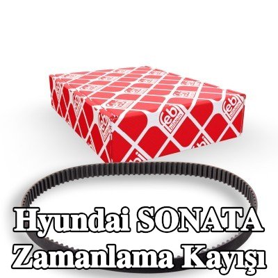 FEBI BILSTEIN Triger Kayışı Diş Sayısı: 113 — Hyundai Sonata