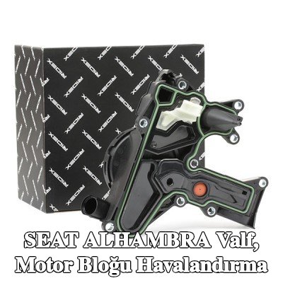 RIDEX Valf, motor bloğu havalandırma — 2012 SEAT Alhambra