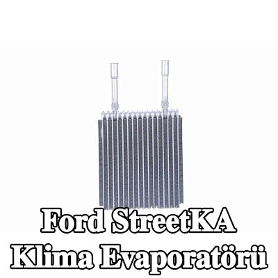 WALKER Klima evaporatörü — Ford StreetKA