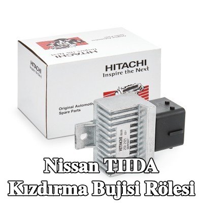 HITACHI Kızdırma bujisi rölesi — Nissan Tiida