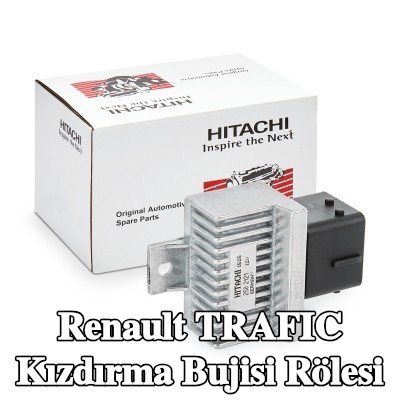 HITACHI Kızdırma bujisi rölesi — 2002 Renault Trafic