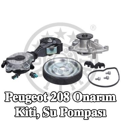 OPTIMAL Onarım Kiti, su pompası — Peugeot 208