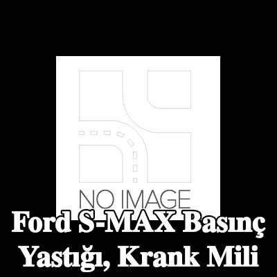MAHLE Basınç Yastığı, krank mili — Ford S-max