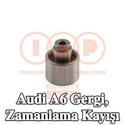 IAP QUALITY PARTS Gergi, zamanlama kayışı — Audi A6