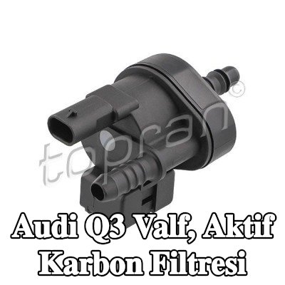 TOPRAN Valf, aktif karbon filtresi — Audi Q3
