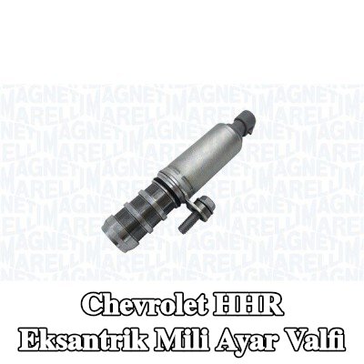 MAGNETI MARELLI Eksantrik mili ayar valfi — Chevrolet Hhr