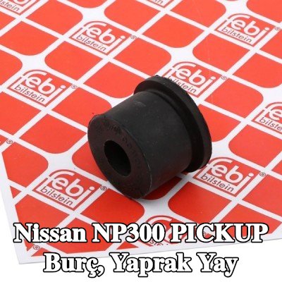 FEBI BILSTEIN Burç, yaprak yay — Nissan Np300 Pickup