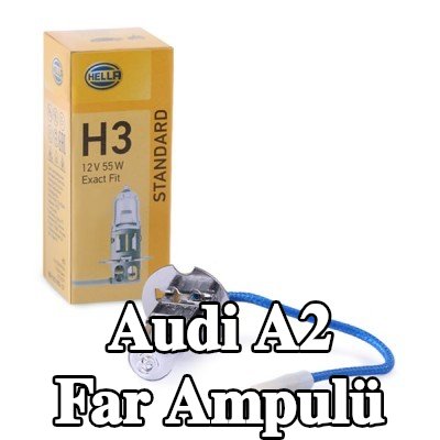 HELLA Far ampulü — Audi A2