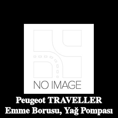 CITROEN/PEUGEOT Emme borusu, yağ pompası — Peugeot Traveller
