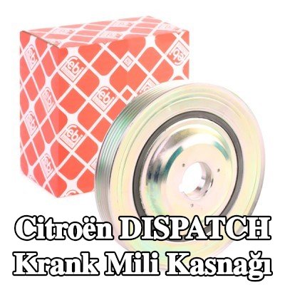 FEBI BILSTEIN Krank mili için krank mili kasnağı — Citroën Dispatch
