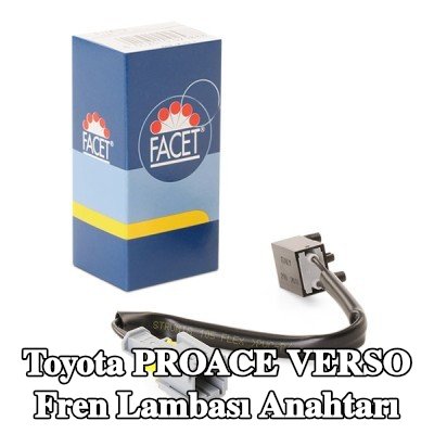 FACET Fren Lambası Anahtarı İtalya'da Üretilmiştir - OE Eşdeğeri — Toyota Proace Verso