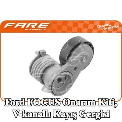 FARE SA Onarım Kiti, V-kanallı kayış gergisi — 2011 Ford Focus