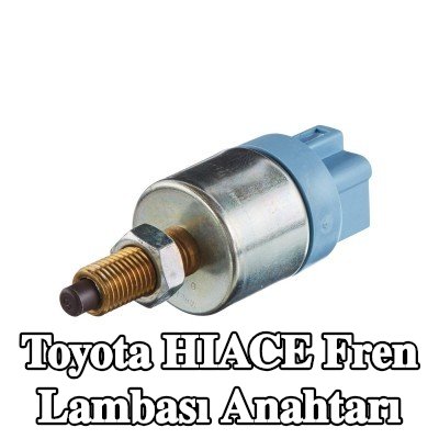 HELLA Fren Lambası Anahtarı — 2012 Toyota Hiace