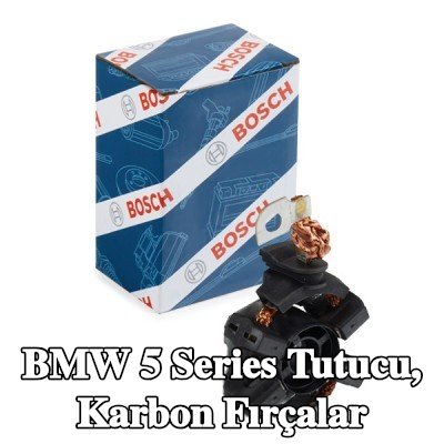 BOSCH Tutucu, karbon fırçalar — 2004 BMW 5 Series