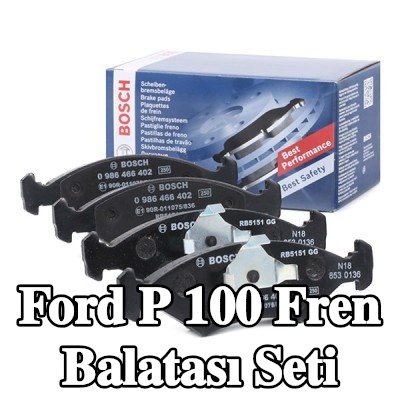 BOSCH Piston klipsli fren balatası seti — Ford P 100