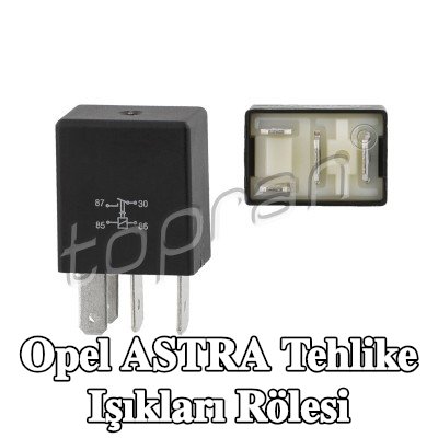 TOPRAN Tehlike Işıkları Rölesi — Opel Astra