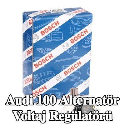 BOSCH Alternatör voltaj regülatörü — Audi 100