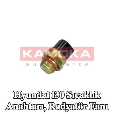 KAMOKA Sıcaklık Anahtarı, radyatör fanı — Hyundai i30