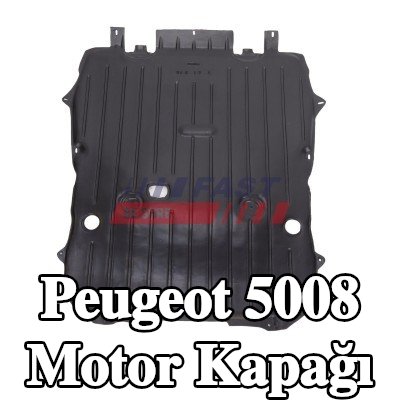 FAST Motor kapağı, orta — Peugeot 5008