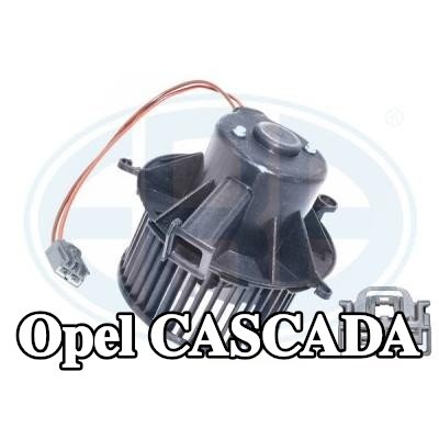 ERA مروحة شفط هواء المقصورة — Opel Cascada
