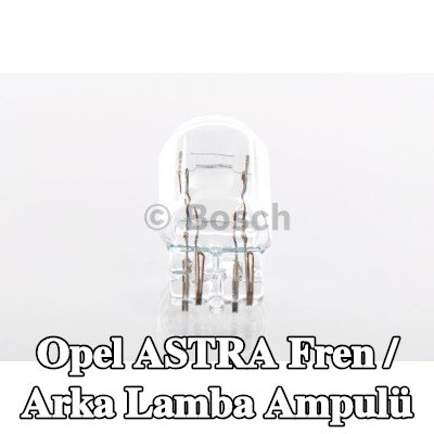 BOSCH Fren / arka lamba ampulü — Opel Astra