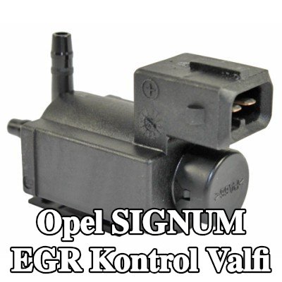 METZGER EGR kontrol valfi ORİJİNAL YEDEK PARÇA — 2003 Opel Signum
