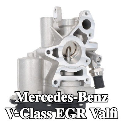 VALEO Contalı/sızdırmazlık elemanlı EGR valfi — Mercedes-Benz V-Class