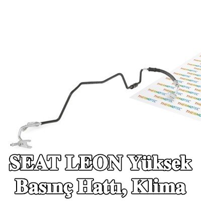 THERMOTEC Yüksek Basınç Hattı, klima — 2002 SEAT Leon