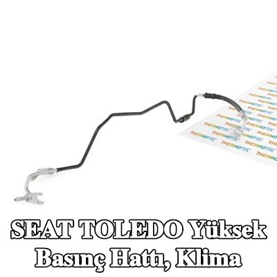 THERMOTEC Yüksek Basınç Hattı, klima — 2000 SEAT Toledo