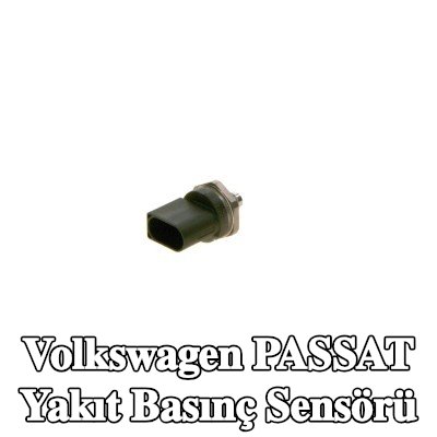 BOSCH Yakıt basınç sensörü Yüksek Basınç Tarafı — 2012 Volkswagen Passat