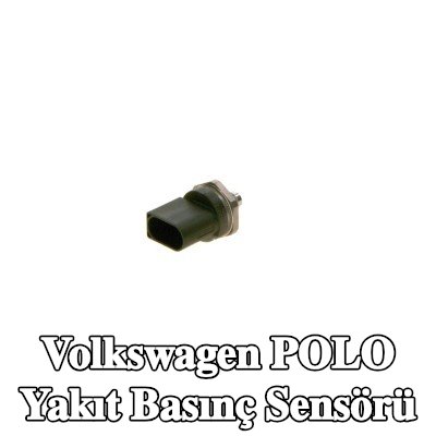 BOSCH Yakıt basınç sensörü Yüksek Basınç Tarafı — 2002 Volkswagen Polo