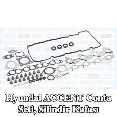 AJUSA Conta seti, silindir kapağı contasız silindir kapağı — 2005 Hyundai Accent