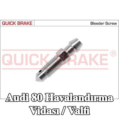 QUICK BRAKE Havalandırma vidası / valfi — Audi 80
