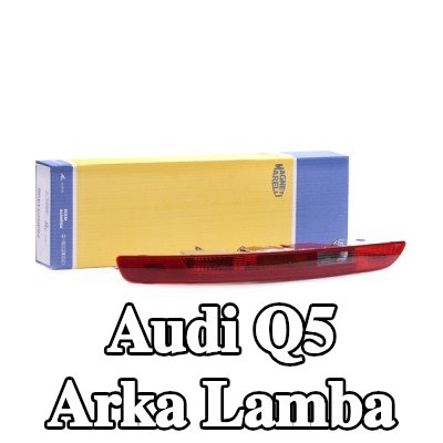 MAGNETI MARELLI Arka lamba Sol, ampul tutuculu — 2012 Audi Q5