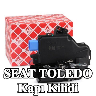 FEBI BILSTEIN Sol Arka Kapı Kilidi — 2008 SEAT Toledo