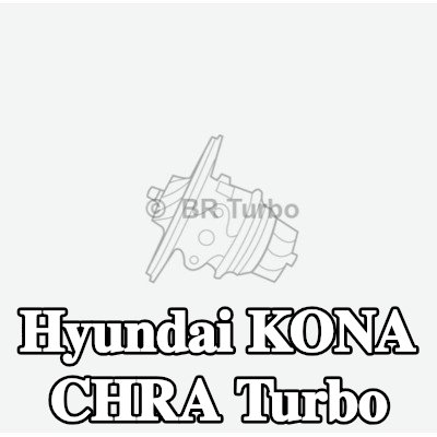 BR Turbo CHRA turbo (Conta Seti dahil) — Hyundai Kona