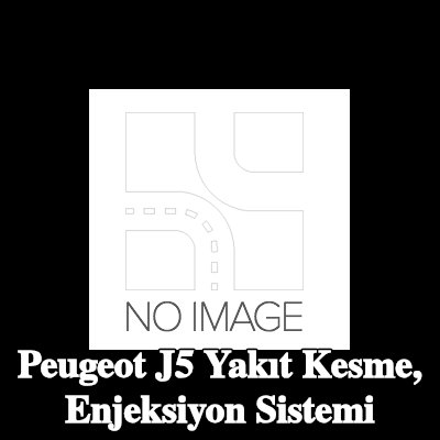 DELPHI Yakıt Kesme, enjeksiyon sistemi — Peugeot J5